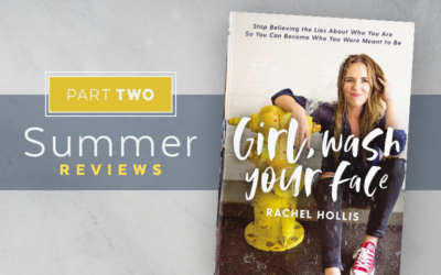 Summer Reviews “Girl, Wash Your Face” (Part 2)
